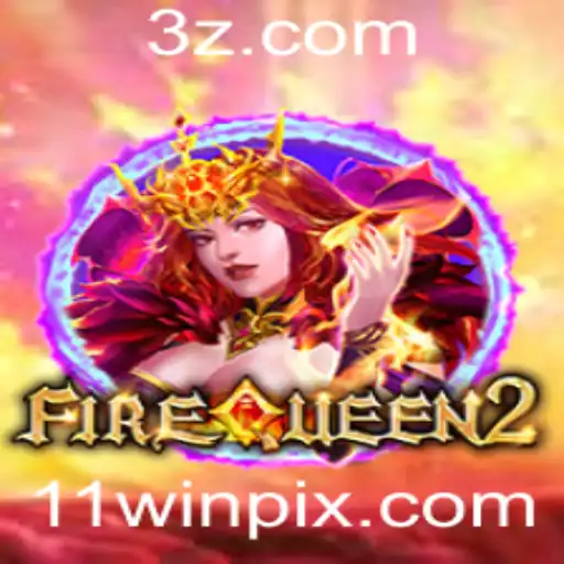 Explorando FireQueen2: O Jogo Empolgante com a Palavra-Chave 11win